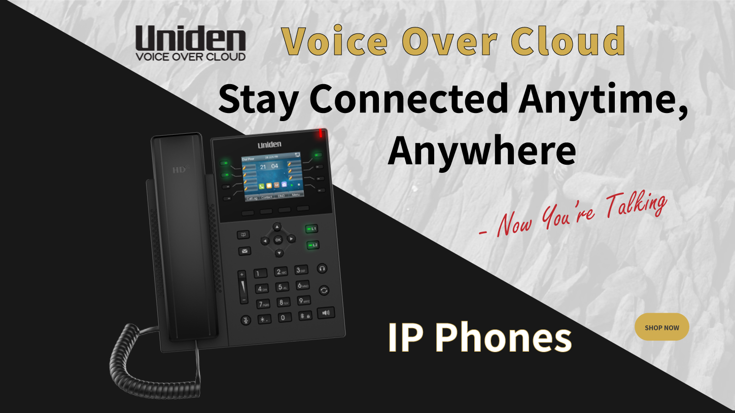 Uniden Voice Over Cloud Phones - stay connected anytime, anywhere!